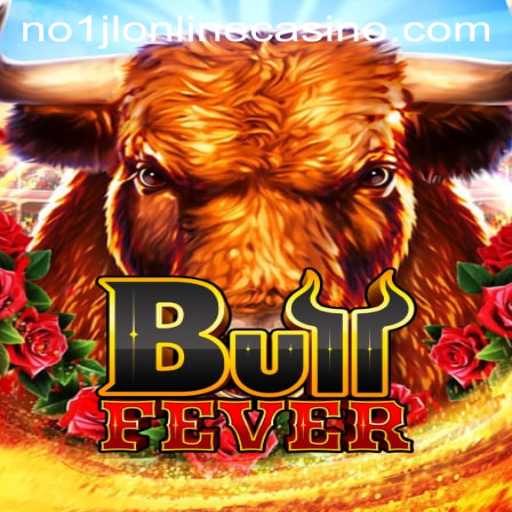 The Ultimate Guide to BullFever at NO1JL Online Casino