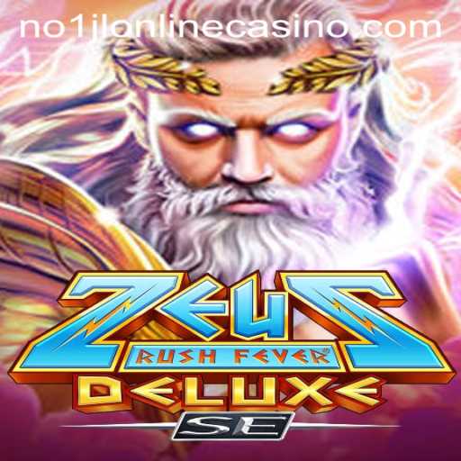 Experience the Thrill of ZeusRushFeverDeluxeSE at NO1JL Online Casino
